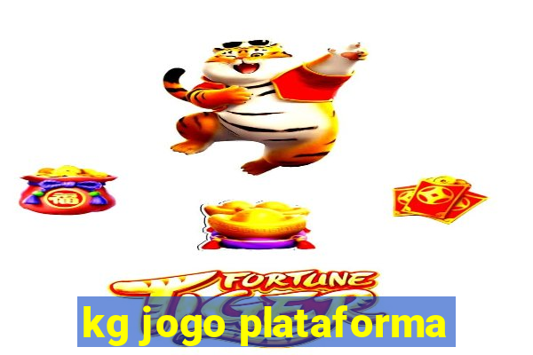 kg jogo plataforma